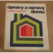 Václav Hájek - Úpravy a opravy domu